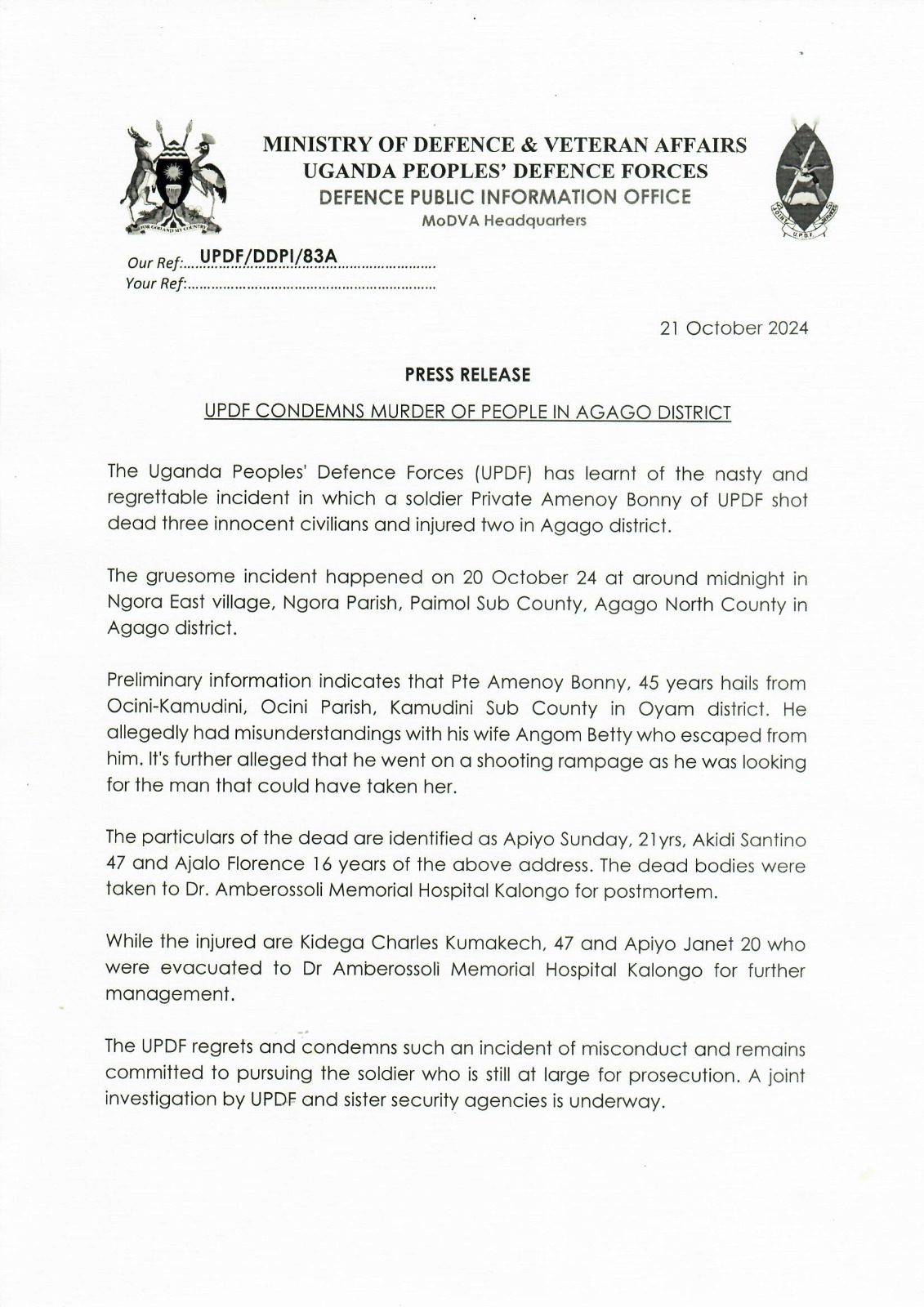 The Uganda Peoples' Defence Forces (UPDF) has condemned the murder of three civilians by a soldier in Agago district and committed to supporting the victims' families.